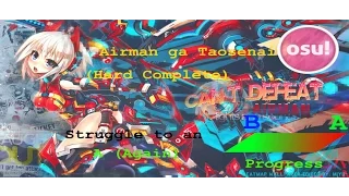 osu! Hanatan - Airman ga Taosenai (SOUND HOLIC Ver) (Hard Complete)