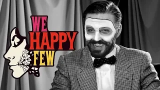 ESKİ BİR DOST | We Happy Few 6. Bölüm