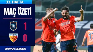 M. Başakşehir (1-0) Kayserispor | 33. Hafta - 2019/20