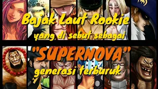 Part 1 | SIAPA YANG PALING KUAT DARI GENERASI BAJAK LAUT TERBURUK (SUPERNOVA) - One Piece Opinion