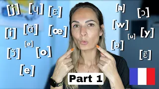 The Right Way to Pronounce French Vowel Sounds | French Phonetics for Beginners