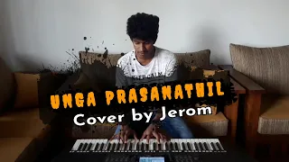 UNGA PRASANATHIL || PLAYED BY JEROM || ORIGINALLY BY - ALWIN PAUL