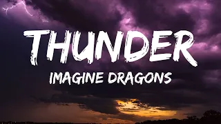 Imagine Dragons - Thunder (Lyrics)