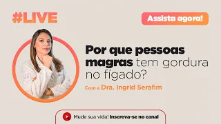 Por que pessoas magras tem gordura no fígado ?