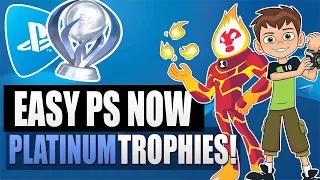 7 EASY PS4 Platinum Trophies You Can Earn on PlayStation Now! (#2)