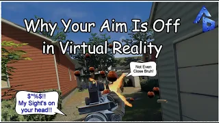 Why Your Aim Might Be Off In Virtual Reality