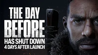 The Day Before has Shut down 4 Days After Launch...