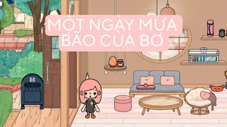 Một Ngày Mưa Bão Của Bơ 🌧💧 | Toca Boca | Bơ Channel