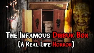 The Origins of the Infamous Dibbuk Box | Real Life Horror