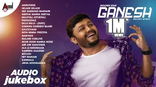 Golden Star Ganesh | Birthday Special Kannada Melody Songs | Audio Jukebox | Anand Audio | Ganesh