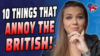 TOP 10 THINGS THAT ANNOY BRITS | AMERICAN REACTS | AMANDA RAE