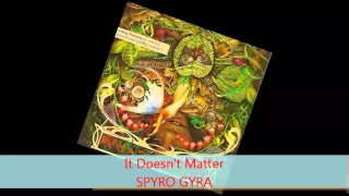 Spyro Gyra - IT DOESN'T MATTER