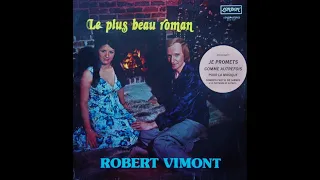 Robert Vimont - Le plus beau roman       (Top of the World)