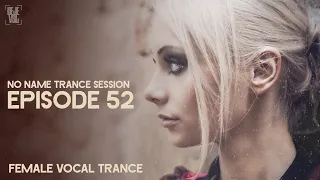 Uplifting Female Vocal Trance Mix - November 2019 / NNTS 52 - DeJe Vsl