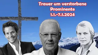 Trauer um verstorbene Berühmtheiten, die uns in der Woche vom 01. bis 07.01.2024 verlassen haben.