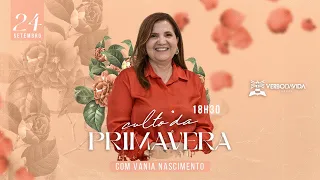 UMA PALAVRA PROFÉTICA PARA A PRIMAVERA | VANIA NASCIMENTO | 24.09.2023 | VERBO SALVADOR