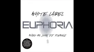 White Label Euphoria - Mixed by John "00" Fleming - CD1