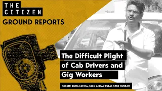 The Difficult Plight of Cab Drivers and Gig Workers