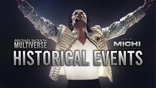 Michael Jackson's HIStory: The Historical Events ft. @MichiLover75