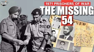 The Missing 54 - Indian Soldiers In Pakistani Jail Since 1971