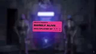 Barely Alive - Multiplayer EP (Teaser)