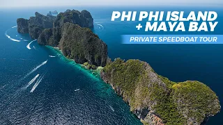 Phi Phi and Maya Bay Private Boat Tour Phuket, The Best Islands to Visit