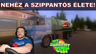 Szívok, szippantok, éééés... szívok... --- My Summer Car