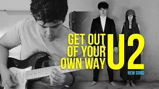 Get Out Of Your Own Way | U2 | Guitar Cover