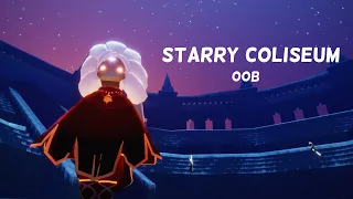 Starry Coliseum OOB | Sky Children of the Light