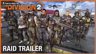 Tom Clancy’s The Division 2: Raid Trailer: Operation Dark Hours | Ubisoft [NA]
