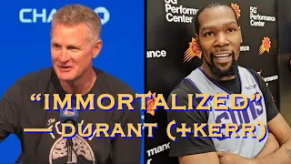 DURANT: “immortalized there, no matter what your role was” as Warriors champions; KERR: Draymond/CP3