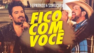 Fernando & Sorocaba – Fico Com Você | FS Studio Sessions Vol.02