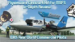 Flysimware C414AW for MSFS - FULL RELEASE VERSION! | In-Depth Review with Two Commercial Pilots