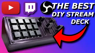 I Built a 3D Printed Stream Deck for YouTube and Twitch - How It's Made