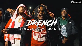 Lil Nuu - Drench  (feat. Screwly G & MAF Teeski) [ Official Instrumental]