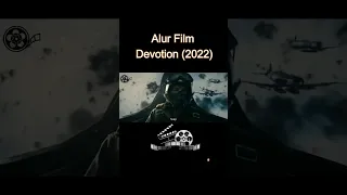 Alur Film Devotion 2022