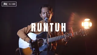 RUNTUH - FEBY PUTRI FEAT. FIERSA BESARI [LIRIK] ROLIN NABABAN COVER