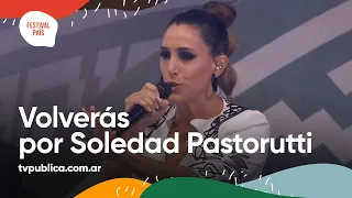 Volverás por Soledad Pastorutti en Cosquín - Festival País 2022