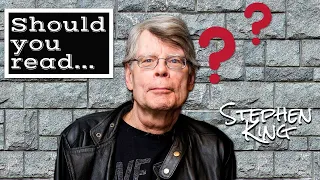 Should You Read Stephen King?