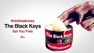 The Black Keys - Set You Free (Official Audio)