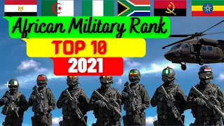 Top 10 African Military 2021 | African Military Rank 2021 | African military power 2021