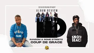 Rome Streetz and Ransom - Coup De Grace Album Review
