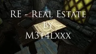 Another Skyrim Mod Review - RE Real Estate by M3t4lxxx