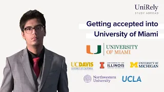 Getting accepted into University of Miami in the US | Success Stories - UniRely