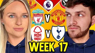 PREMIER LEAGUE PREDICTIONS WEEK 17