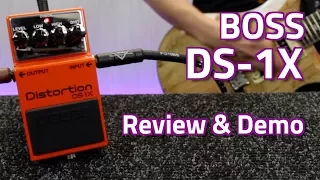 Boss DS-1X vs DS-1 Distortion - Review, Demo & Comparison