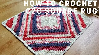 How to crochet C2C square rug