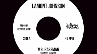 LAMONT JOHNSON - MR. BASSMAN