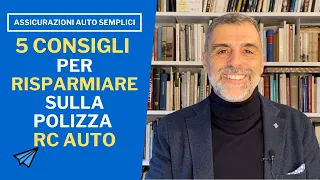 5 CONSIGLI PER RISPARMIARE SULLA POLIZZA RC Auto