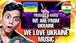 Probass x Hardi – Good Evening we are from Ukraine! |Indian Reaction